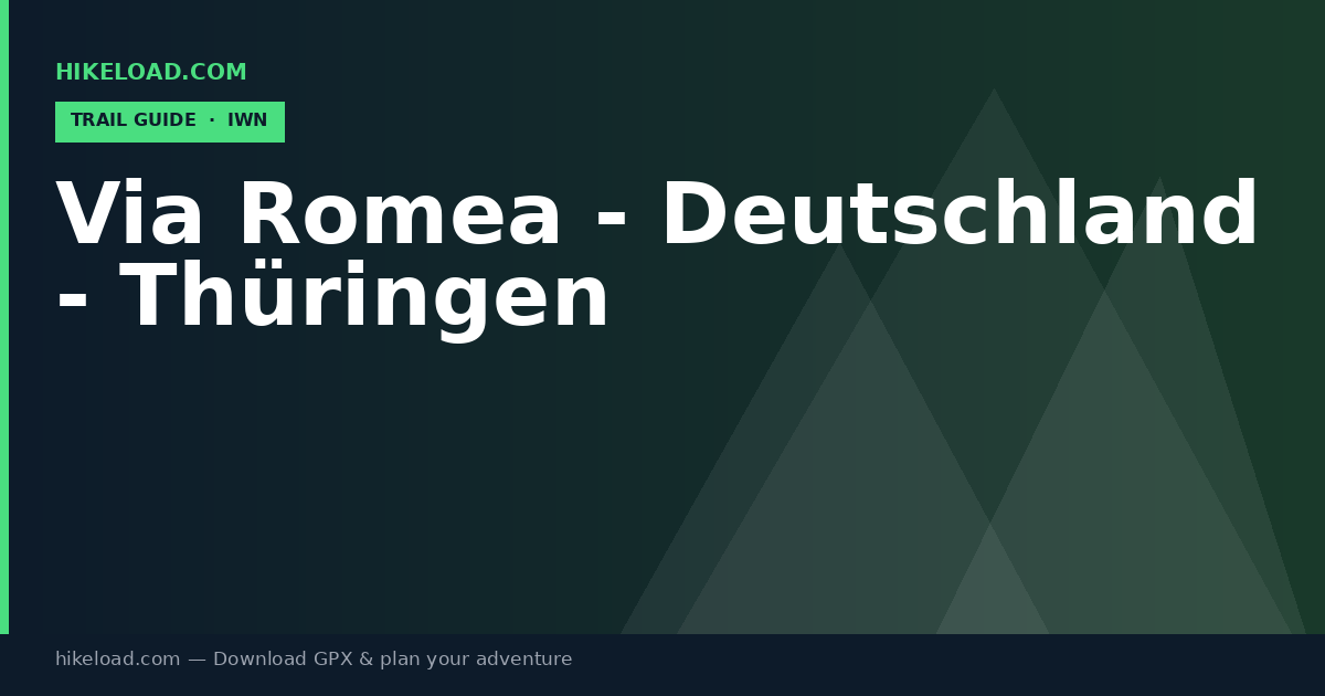 Via Romea - Deutschland - Thüringen trail guide