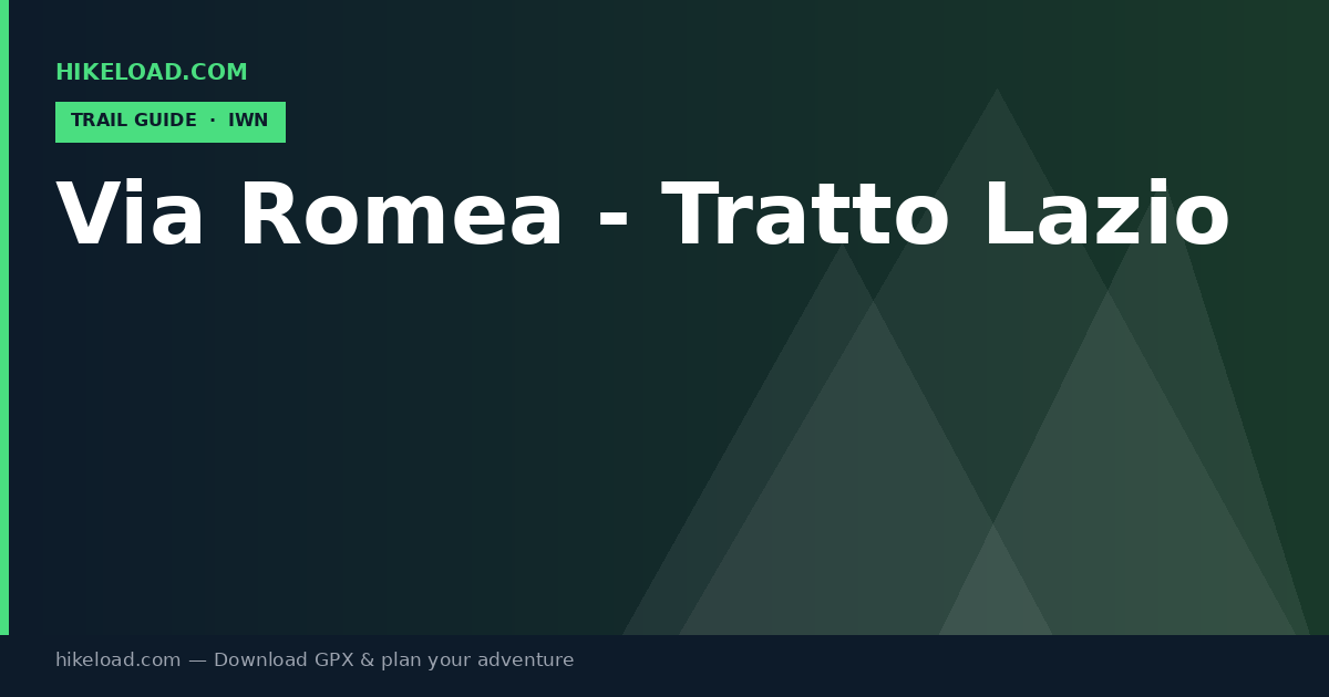 Via Romea - Tratto Lazio trail guide