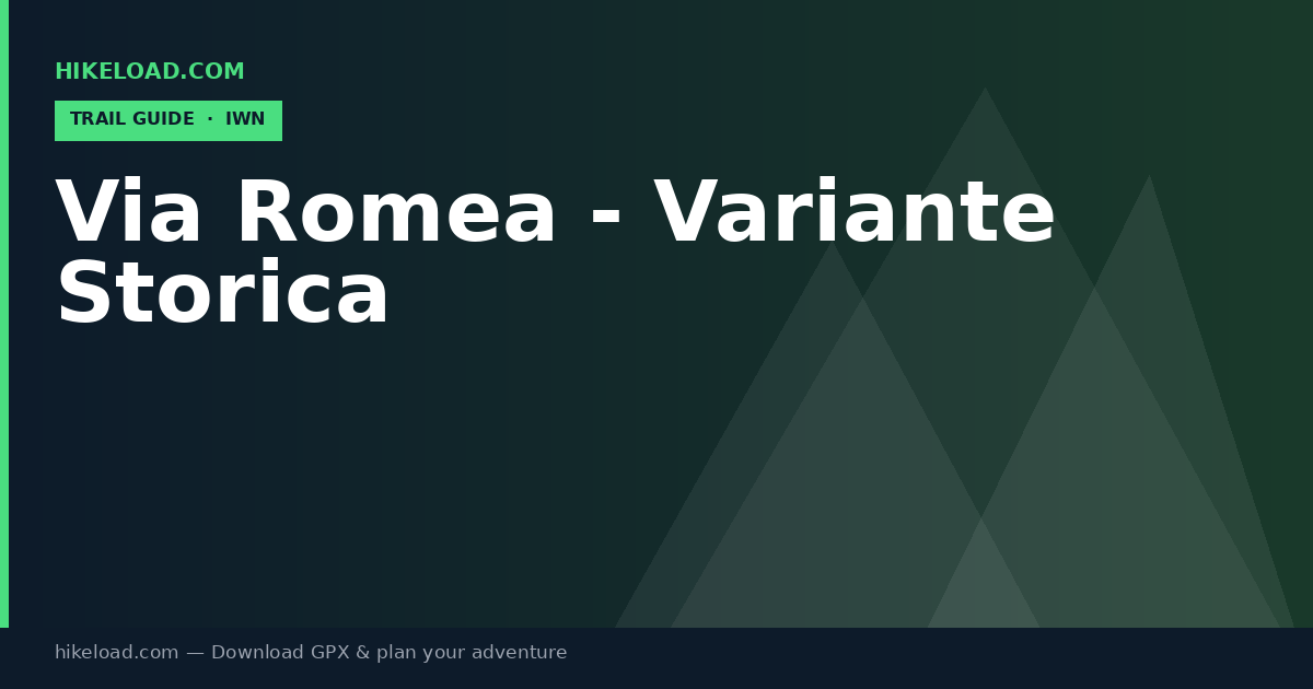 Via Romea - Variante Storica trail guide