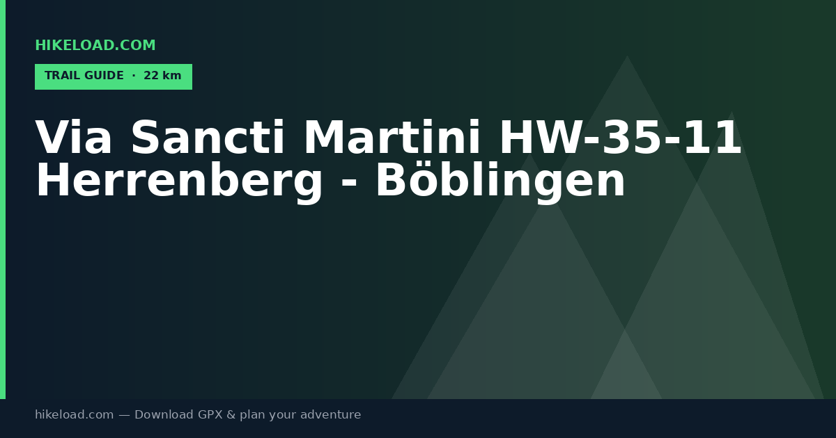 Via Sancti Martini HW-35-11 Herrenberg - Böblingen trail guide