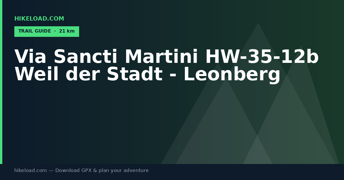 Via Sancti Martini HW-35-12b Weil der Stadt - Leonberg trail guide
